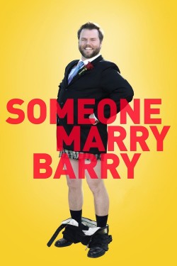 Watch free Someone Marry Barry movies Hd online on TinyZone