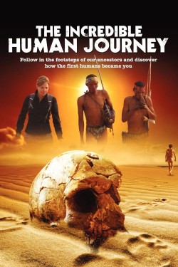 Watch free The Incredible Human Journey movies online | Gomovies