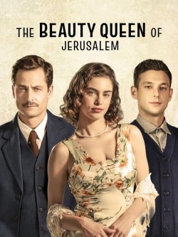 Watch Free The Beauty Queen of Jerusalem Movies HD Online Soap2Day