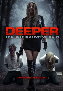 Enjoy Free HD Viewing of Deeper: The Retribution of Beth on Putlocker