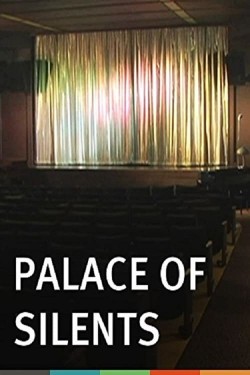 Enjoy Free HD Viewing of Palace of Silents on Putlocker