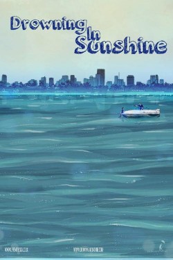 Enjoy Free HD Viewing of Drowning in Sunshine on Putlocker