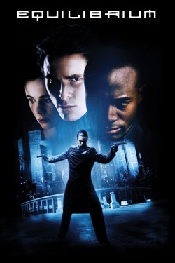 Watch free Equilibrium movies online - GoMovies