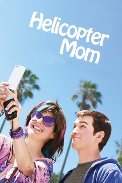 Watch free Helicopter Mom movies Hd online on TinyZone