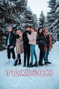 Watch Free Toxisch Movies Online on TheFlixer Alternatives site