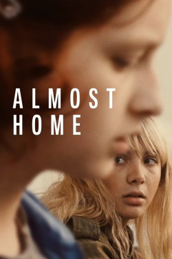 Free Almost Home movies HD online | Gomovies