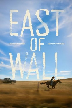 East of Wall watch East of Wall movies free online Dramacool