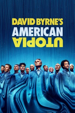 Watch David Byrne's American Utopia movies free online 123Movies