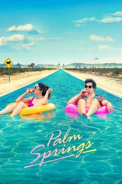 Enjoy Free HD Viewing of Palm Springs on Putlocker