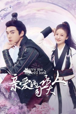 Enjoy Free HD Viewing of Marry Me, My Evil Lord on Putlocker