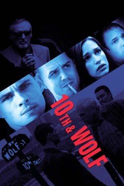 Watch free 10th & Wolf movies Hd online on TinyZone