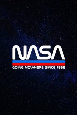 Watch free NASA Going Nowhere Since 1958 movies Hd online Gomovies Alternatives