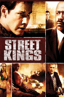 Watch Street Kings Movies for Free in HD Online GoMovies