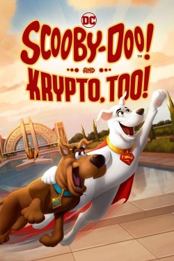 Enjoy Free HD Viewing of Scooby-Doo! And Krypto, Too! on Putlocker