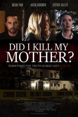 Watch Free Did I Kill My Mother? Movies HD Online Vumoo Alternatives site