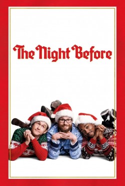 Stream The Night Before Movies for Free in HD Online Gomovies