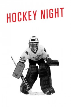 Watch free Hockey Night movies online on on 123Movies Alternatives site