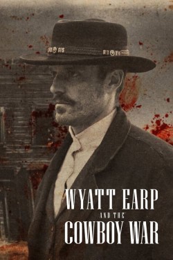 Watch Free Wyatt Earp and the Cowboy War Movies HD Online Vumoo Alternatives site