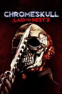 Watch Free ChromeSkull: Laid to Rest 2 Movies Full HD Online - Soap2Day