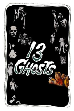 Watch free 13 Ghosts full