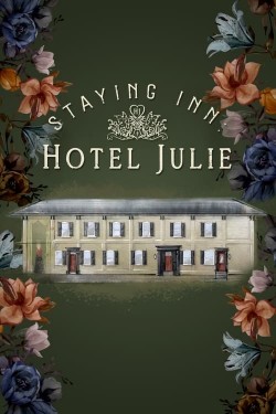 Watch free Staying Inn: Hotel Julie movies online on on 123Movies Alternatives site