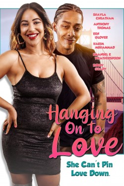 Watch free Hanging on to Love movies HD 1080p online Solarmovie