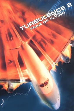 Watch free Turbulence 2: Fear of Flying movies online - GoMovies