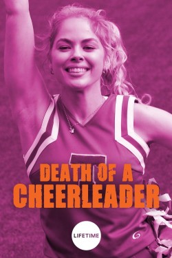 Enjoy Free HD Viewing of Death of a Cheerleader on Putlocker