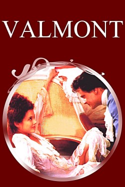 Watch Free Valmont Movies HD Online Soap2Day Site