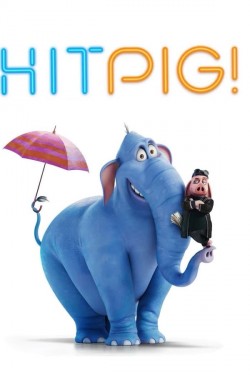 Enjoy Free HD Viewing of Hitpig! on Putlocker