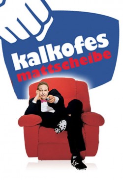 Kalkofes Mattscheibe