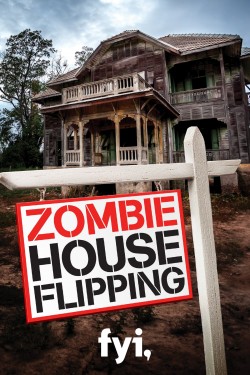 Watch Free Zombie House Flipping Movies Full HD