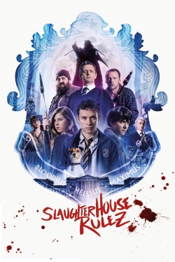 Watch Free Slaughterhouse Rulez Full Movies HD Online Vumoo