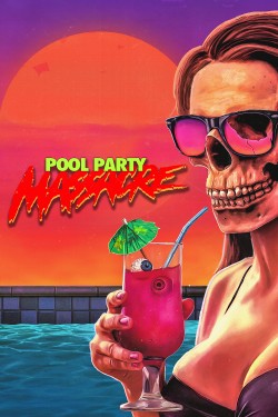 Watch free Pool Party Massacre movies Hd online on TinyZone