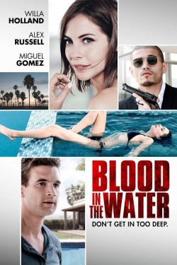 Watch free Blood in the Water movies Hd online on TinyZone