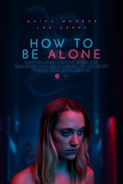 Watch Free How to Be Alone Movies HD Online - Gomovies