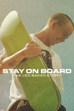 Watch free Stay on Board: The Leo Baker Story movies Hd online on TinyZone