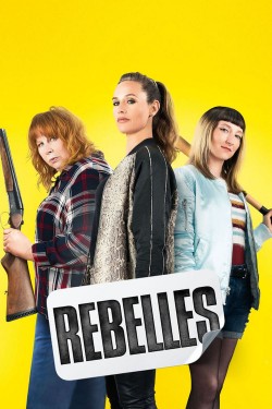 Watch Free Rebels Full Movies HD Online MyFlixer