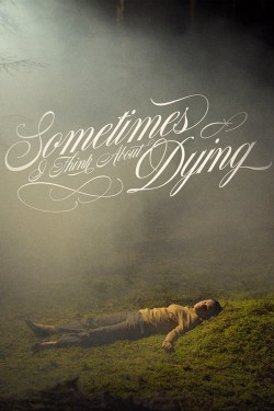 Watch Free Sometimes I Think About Dying Movies HD Online Vumoo Alternatives site