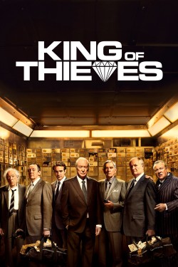 Watch free King of Thieves movies online - 2KMovies