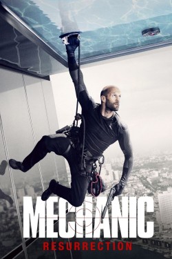 Watch Free Mechanic: Resurrection Movies HD Free SFlix