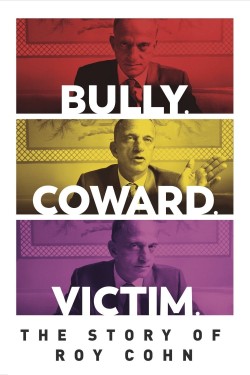 Watch free Bully. Coward. Victim. The Story of Roy Cohn movies Hd online on TinyZone