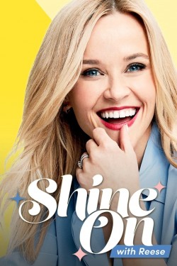 Watch Shine On with Reese movies free AniWave