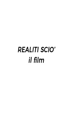 Watch Free Realiti Scio': il film Movies HD Online - Gomovies