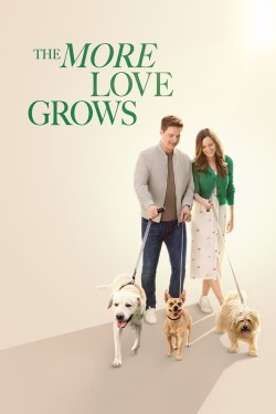 Watch free The More Love Grows movies online - GoMovies