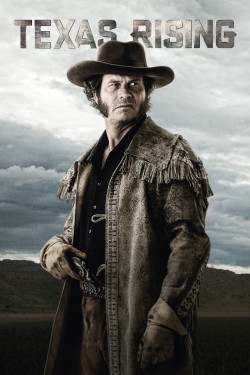 Watch Free Texas Rising Movies HD Online Soap2Day Site