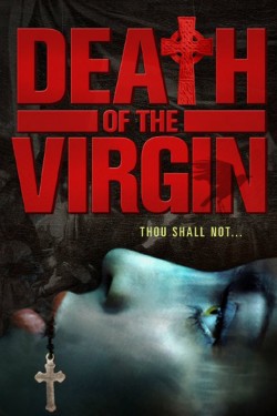 Watch free Death of the Virgin movies Hd online Gomovies Alternatives