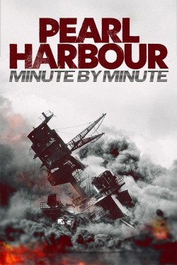 Watch Free Pearl Harbour: Minute by Minute Movies Full HD Online - FlixHQ
