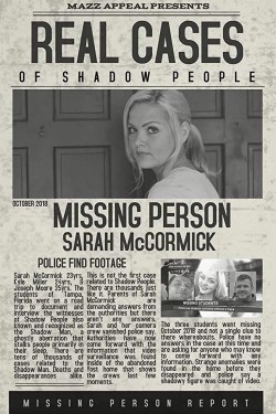 Watch free Real Cases of Shadow People: The Sarah McCormick Story full