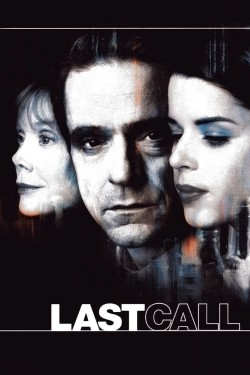 Watch Last Call Movies for Free in HD Online GoMovies